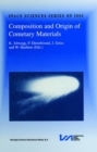 Image for Composition and Origin of Cometary Materials : Proceedings of an ISSI Workshop, 14–18 September 1998, Bern, Switzerland
