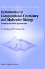 Image for Optimization in Computational Chemistry and Molecular Biology : Local and Global Approaches