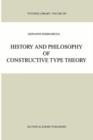Image for History and Philosophy of Constructive Type Theory