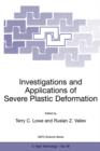Image for Investigations and Applications of Severe Plastic Deformation