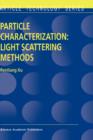 Image for Particle Characterization: Light Scattering Methods