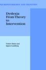 Image for Dyslexia: From Theory to Intervention