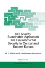 Image for Soil Quality, Sustainable Agriculture and Environmental Security in Central and Eastern Europe