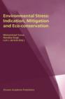 Image for Environmental Stress: Indication, Mitigation and Eco-conservation