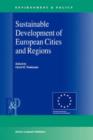 Image for Sustainable Development of European Cities and Regions