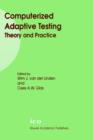 Image for Computerized adaptive testing  : theory and practice
