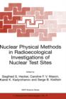 Image for Nuclear physical methods in radioecological investigations of nuclear test sites  : proceedings of the NATO Advanced Research Workshop, Almaty, Kazakhstan, 7-10 June, 1999