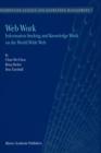 Image for Web work  : information seeking and knowledge work on the World Wide Web
