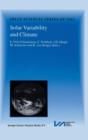 Image for Solar Variability and Climate : Proceedings of an ISSI Workshop, 28 June–2 July 1999, Bern, Switzerland