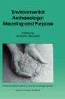 Image for Environmental Archaeology: Meaning and Purpose