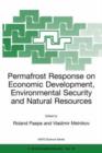 Image for Permafrost Response on Economic Development, Environmental Security and Natural Resources