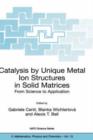 Image for Catalysis by Unique Metal Ion Structures in Solid Matrices