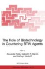 Image for The Role of Biotechnology in Countering BTW Agents