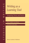 Image for Writing as a learning tool  : integrating theory and practice