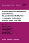 Image for Noncommutative Differential Geometry and Its Applications to Physics : Proceedings of the Workshop at Shonan, Japan, June 1999