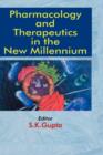 Image for Pharmacology and Therapeutics in the New Millennium
