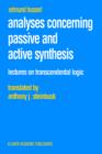 Image for Analyses concerning passive and active synthesis  : lectures on transcendental logic