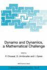 Image for Dynamo and Dynamics, a Mathematical Challenge