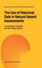 Image for The Use of Historical Data in Natural Hazard Assessments