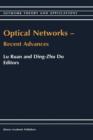 Image for Optical Networks — Recent Advances