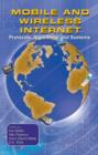 Image for Mobile and Wireless Internet : Protocols, Algorithms and Systems