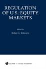 Image for Regulation of U.S. Equity Markets