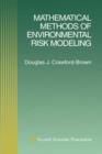 Image for Mathematical Methods of Environmental Risk Modeling