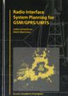 Image for Radio Interface System Planning for GSM/GPRS/UMTS