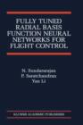 Image for Fully Tuned Radial Basis Function Neural Networks for Flight Control