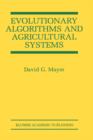 Image for Evolutionary Algorithms and Agricultural Systems