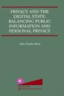 Image for Privacy and the Digital State : Balancing Public Information and Personal Privacy