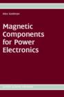 Image for Magnetic Components for Power Electronics