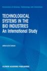 Image for Technological Systems in the Bio Industries