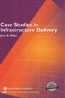 Image for Case studies in infrastructure delivery