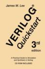 Image for Verilog® Quickstart : A Practical Guide to Simulation and Synthesis in Verilog