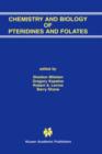 Image for Chemistry and Biology of Pteridines and Folates : Proceedings of the 12th International Symposium on Pteridines and Folates, National Institutes of Health, Bethesda, Maryland, June 17-22, 2001
