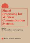 Image for Signal Processing for Wireless Communication Systems