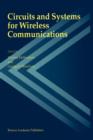 Image for Circuits and Systems for Wireless Communications