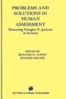 Image for Problems and Solutions in Human Assessment : Honoring Douglas N. Jackson at Seventy
