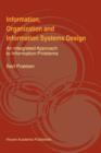 Image for Information, Organization and Information Systems Design