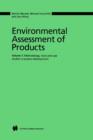 Image for Environmental Assessment of Products : Volume 1 Methodology, Tools and Case Studies in Product Development