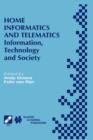 Image for Home Informatics and Telematics : Information, Technology and Society