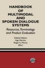 Image for Handbook of Multimodal and Spoken Dialogue Systems