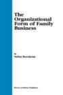 Image for The Organizational Form of Family Business