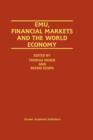 Image for EMU, Financial Markets and the World Economy