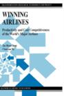 Image for Winning Airlines : Productivity and Cost Competitiveness of the World’s Major Airlines