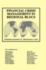 Image for Financial Crisis Management in Regional Blocs