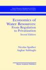 Image for Economics of Water Resources: From Regulation to Privatization