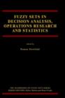 Image for Fuzzy Sets in Decision Analysis, Operations Research and Statistics