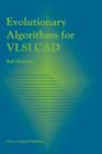 Image for Evolutionary Algorithms for VLSI CAD